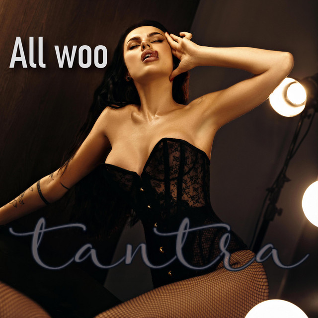 Обкладинка: Tantra — All woo