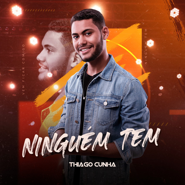 Ninguém Tem - song and lyrics by Thiago Cunha Oficial | Spotify