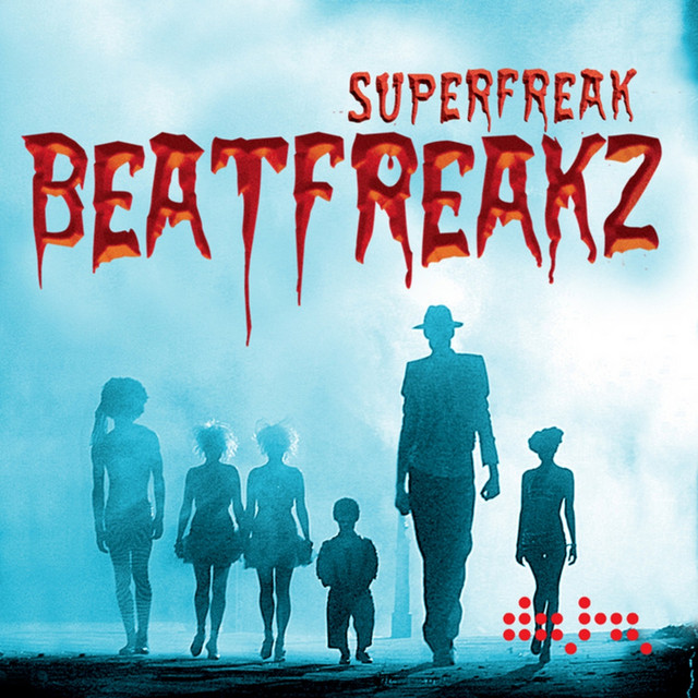 洋楽 SUPER DANCE FREAK Vol. 84 Superfreak - song and lyrics by BeatFreakz | Spotify