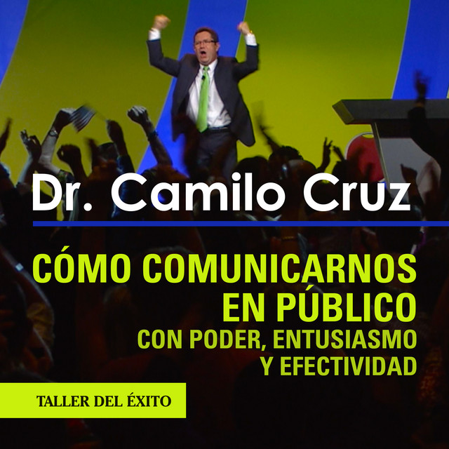 Cómo comunicarnos en público con poder, entusiasmo y efectividad cover art
