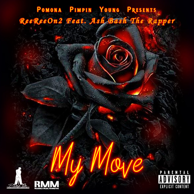 My Move (feat. AshBash The Rapper) - Single by Ree Ree On2 | Spotify