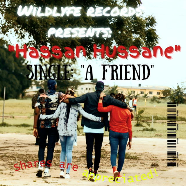 A Friend - Single by Hassan Hussane | Spotify
