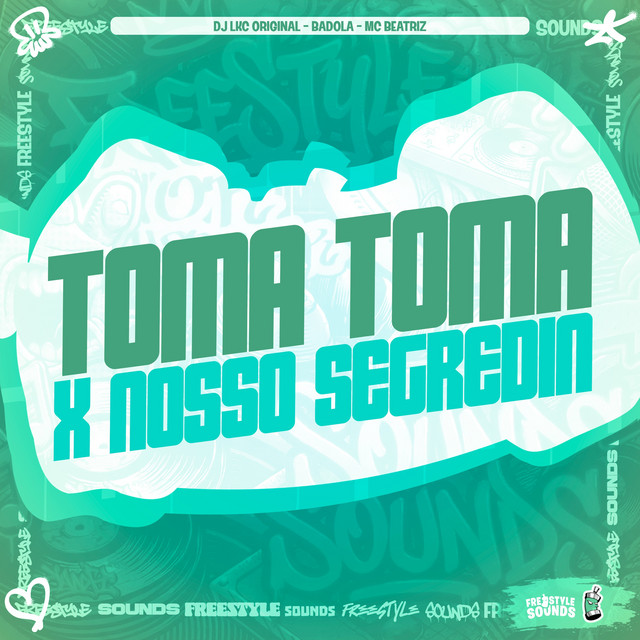 Toma Toma X Nosso Segredin