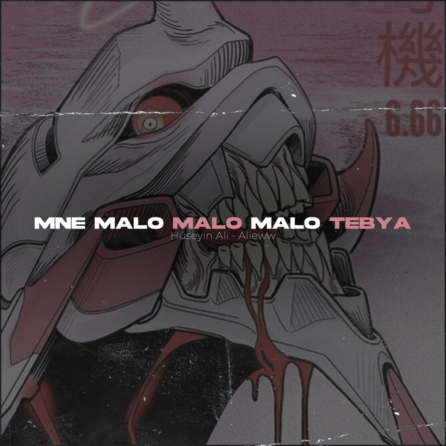 Mne Malo Malo Malo Tebya