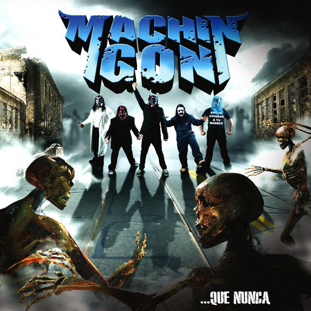 Machingon... Que Nunca cover art