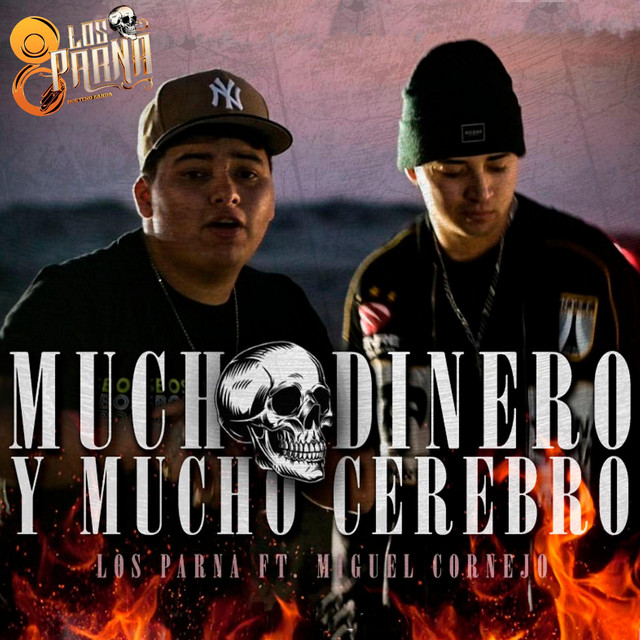 Mucho Dinero y Mucho Cerebro