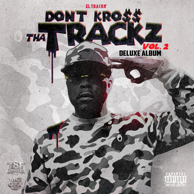 Dont Kross Tha Trackz Vol.2 Deluxe Album cover art