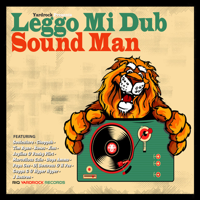 Yardrock Presents - Leggo Mi Dub Sound Man cover art