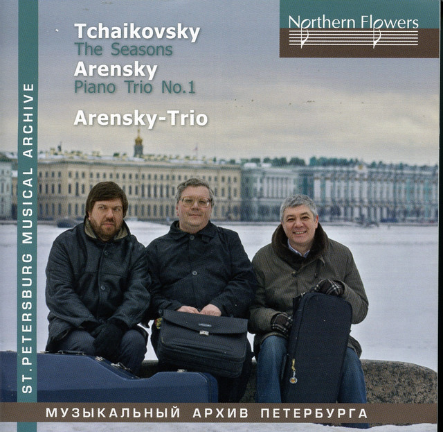 Tchaikovski: The Seasons - Arensky: Piano Trio No. 1 cover