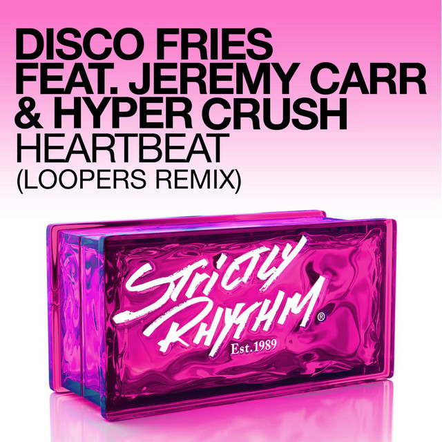 Heartbeat (feat. Jeremy Carr & Hyper Crush) - Loopers Remix