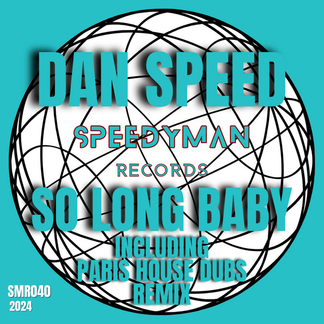 So Long Baby - Paris House Dubs Remix album art
