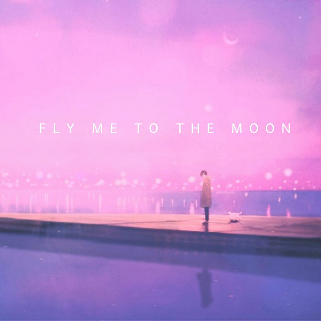 Fly Me to the Moon - song and lyrics by Yagih Mael | Spotify