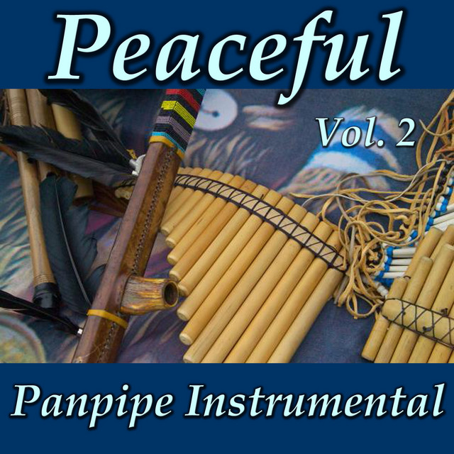 Peaceful Panpipe Instrumentals, Vol. 2 cover art