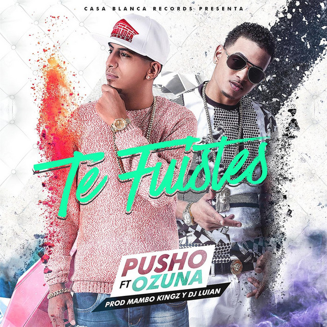 Te Fuistes (feat. Ozuna)