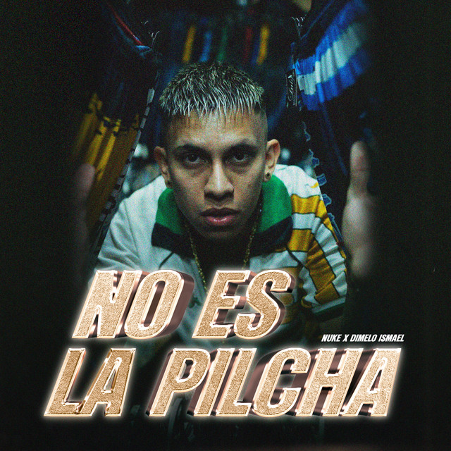 No Es La Pilcha