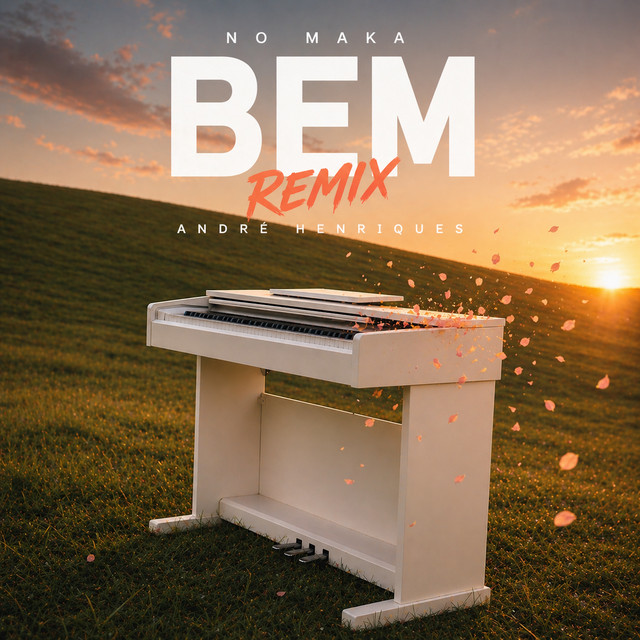 Bem - André Henriques Remix