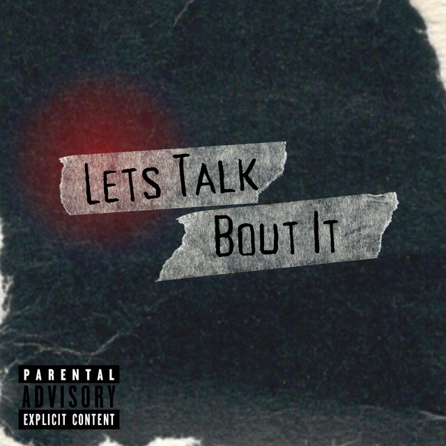 Let's Talk Bout It
