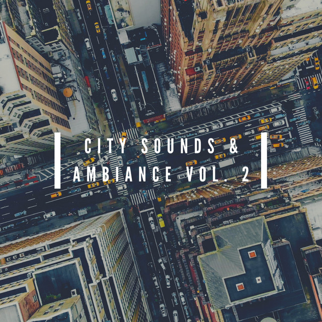 City Sounds and Ambiance, Vol. 2 cover art