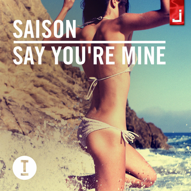 Say You're Mine