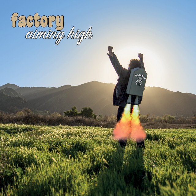 Aiming High - Album by Factory | Spotify