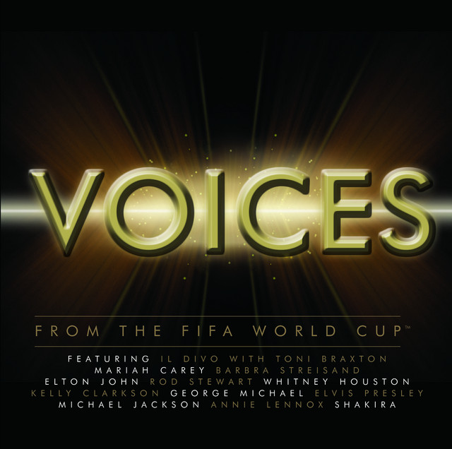 Voices From The Fifa World Cup Compilation By Various Artists Spotify