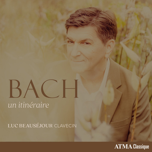 Bach: Un itinéraire