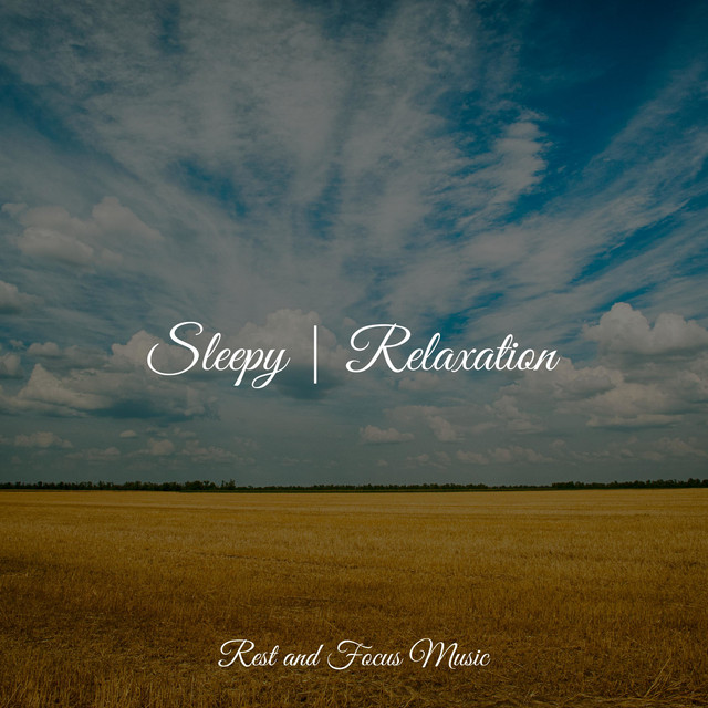 Sleepy | Relaxation cover art