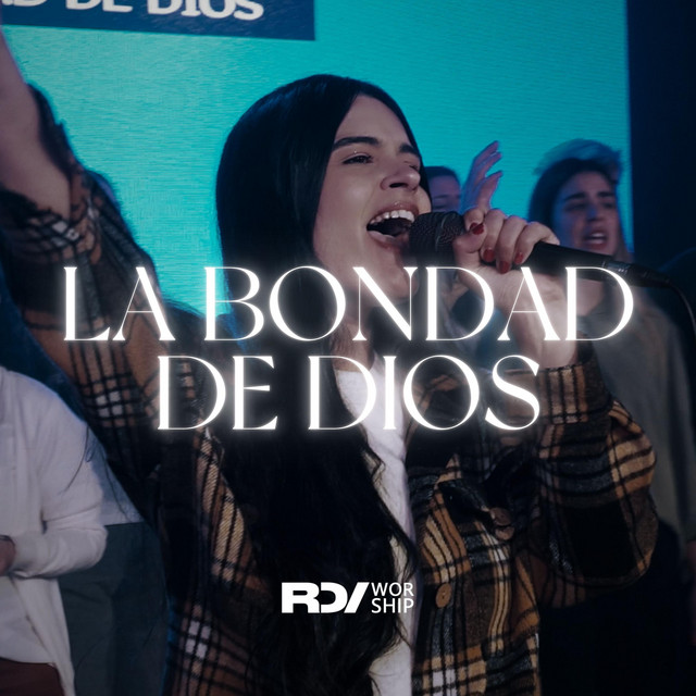 La Bondad De Dios
