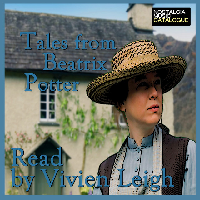 Tales from Beatrix Potter, Read by Vivien Leigh - Album by Vivien Leigh ...