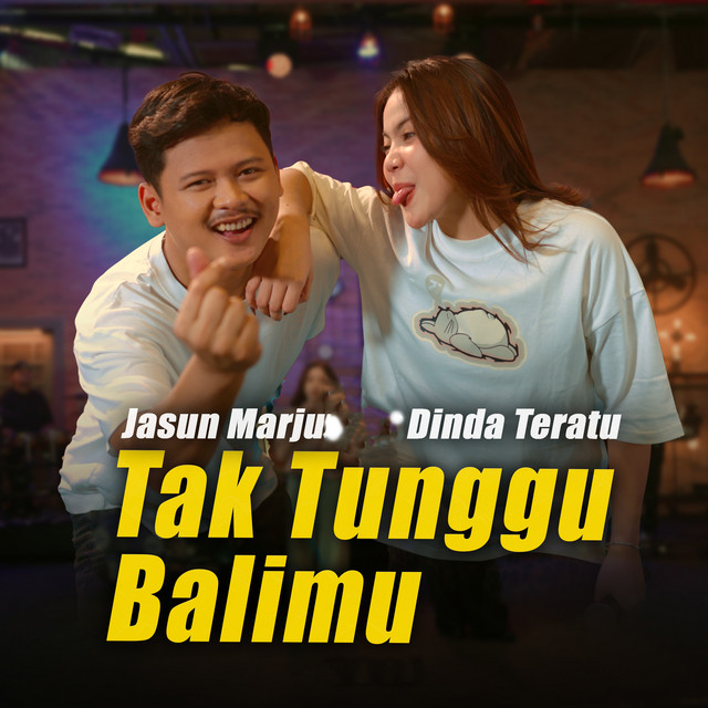 Tak Tunggu Balimu