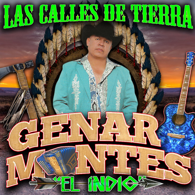 Genaro Montes "El indio"
