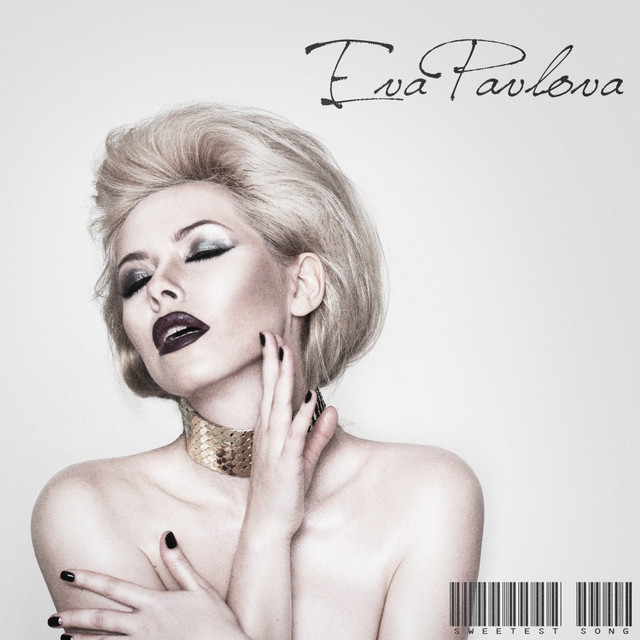Cover art: Sweetest Song - Original Mix — Eva Pavlova