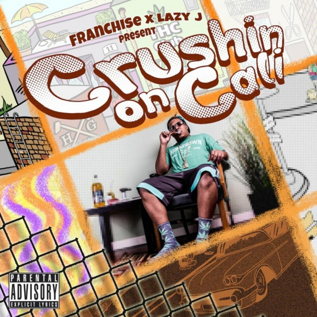 Crushin' On Cali cover art