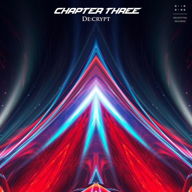Chapter Three - Album by De:crypt | Spotify