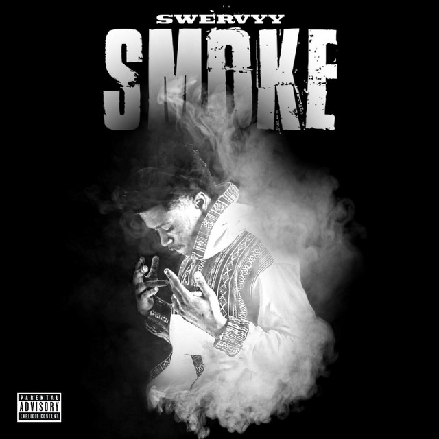 Smoke - Single by Swervyy | Spotify