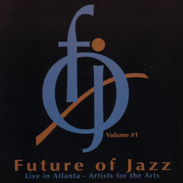 The Future of Jazz Volume #1