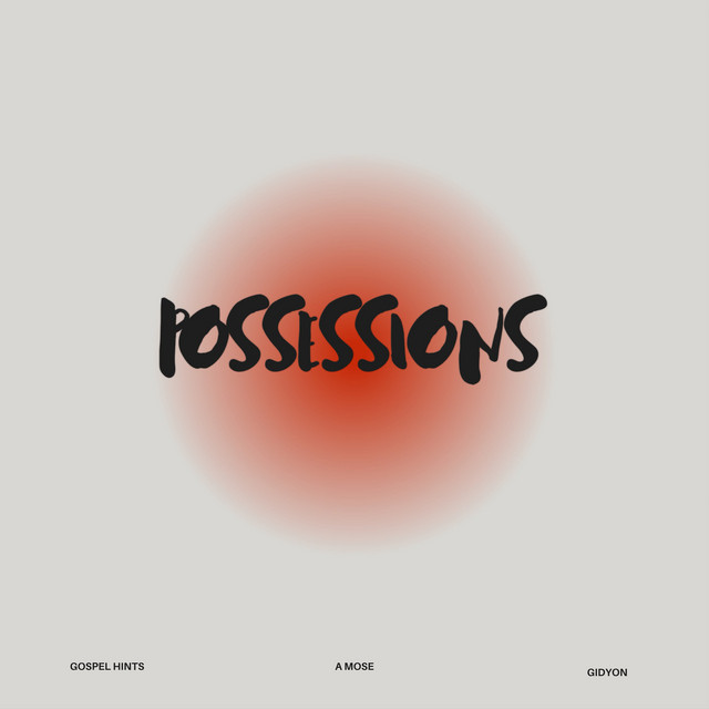 POSSESSIONS
