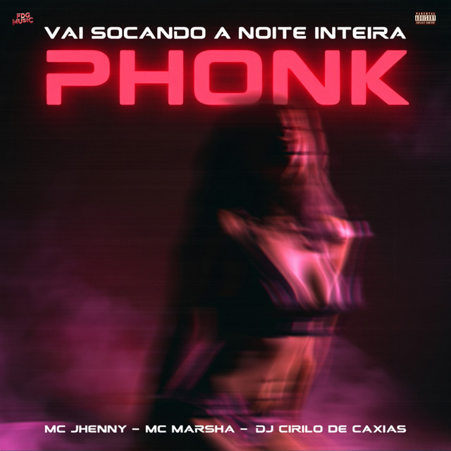 Vai Socando a Noite Inteira Phonk