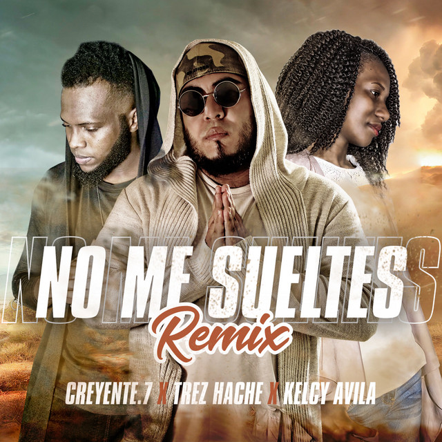 No me sueltes - Remix