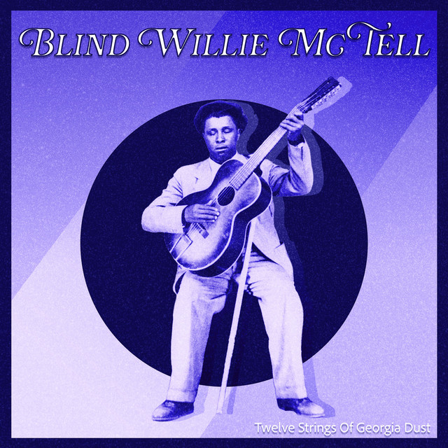 Low Rider's Blues - song and lyrics by Blind Willie McTell | Spotify