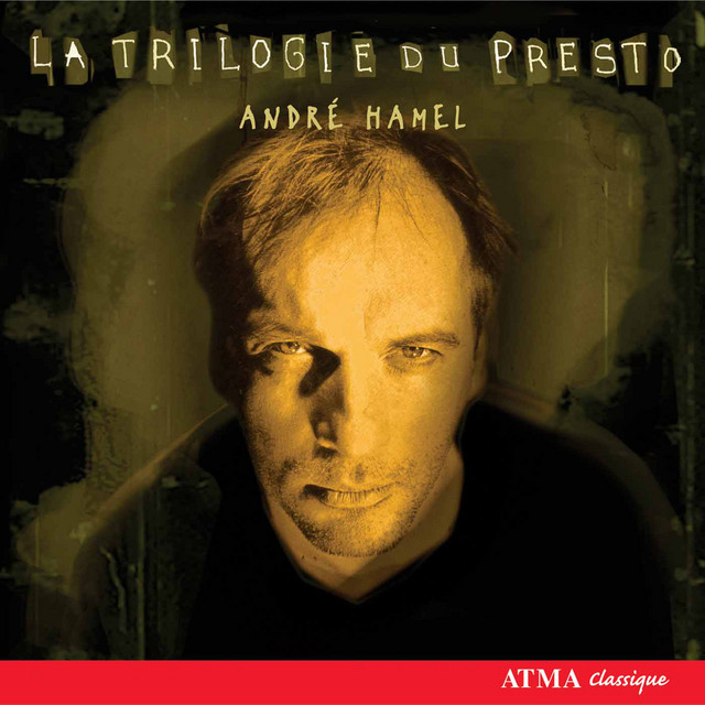 Hamel: La trilogie du presto