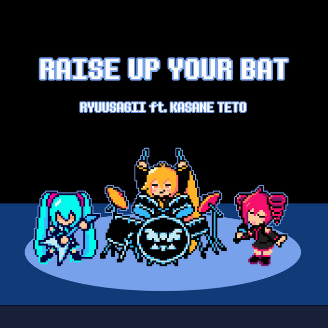 Raise Up Your Bat cover art