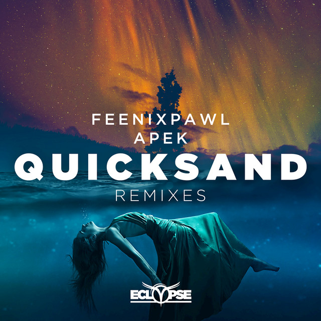 Quicksand - Didrick Remix