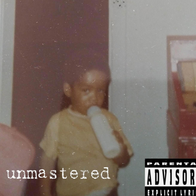 unmastered