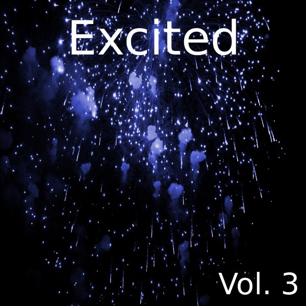 Excited, Vol. 3