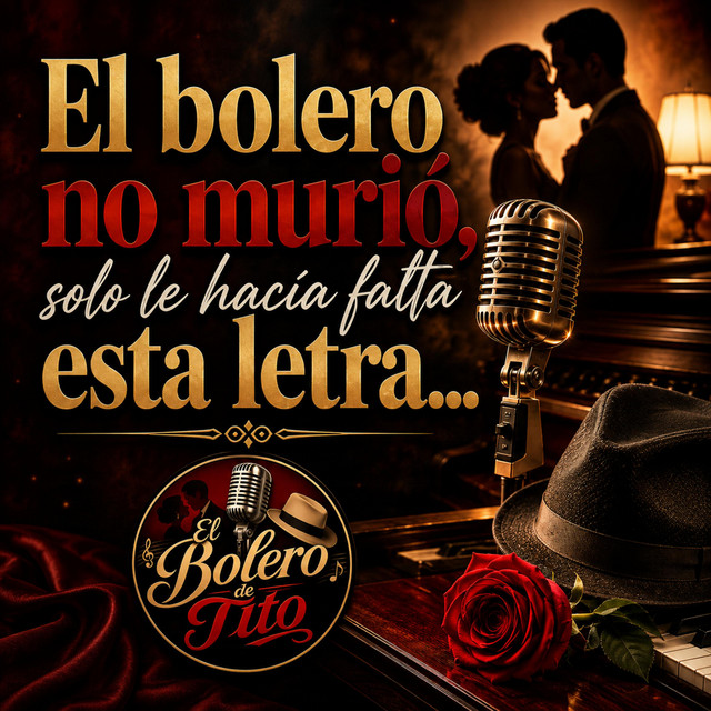 EL BOLERO DE TITO