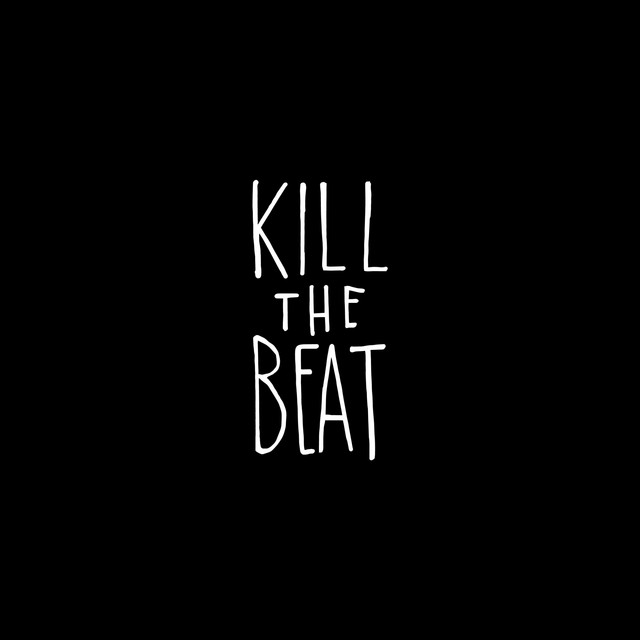 Kill the Beat cover art