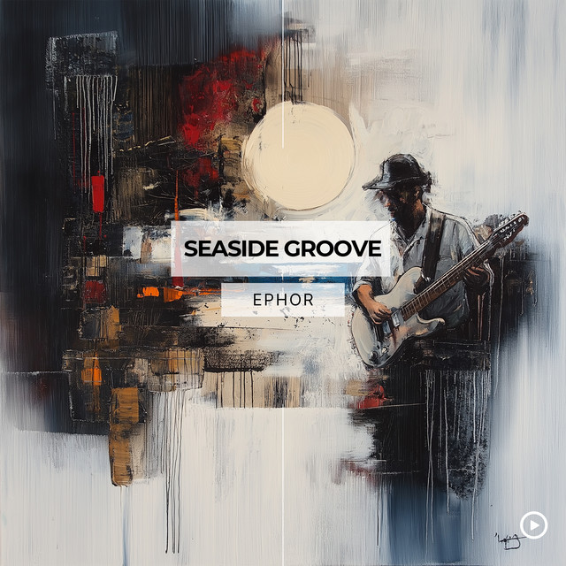 Обкладинка: Seaside Groove — Ephor