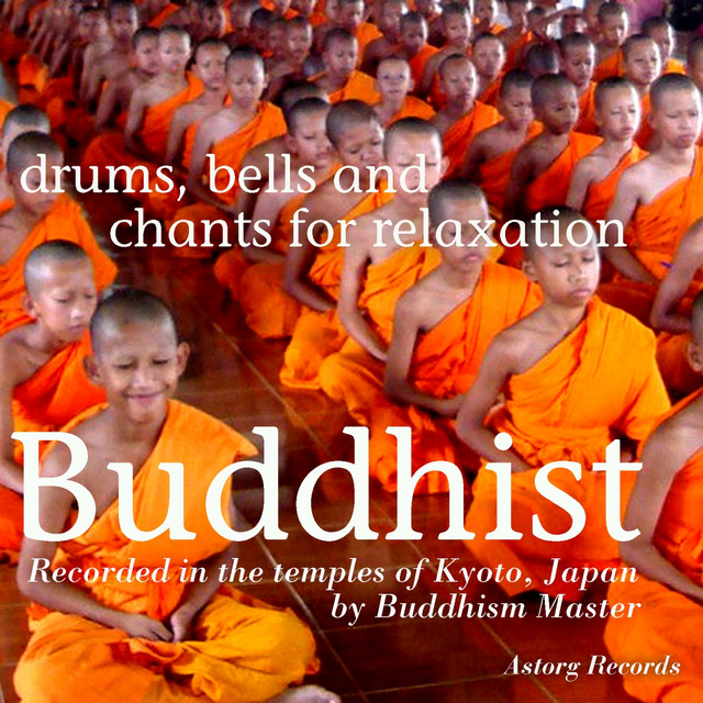 Buddhist Drums, Bells and Chants for Relaxation cover art