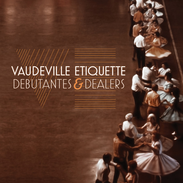 Debutantes & Dealers cover art